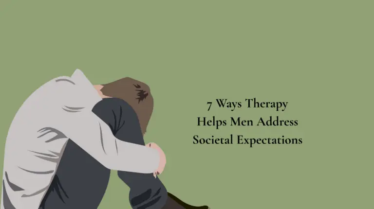 Depression in Men in Chicago: 7 Ways Therapy Helps Address Societal Expectations